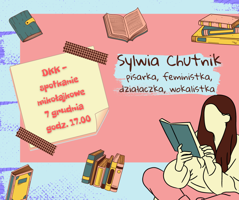 Plakat zapraszający na spotkanie Dyskusyjnego Klubu Książki, przedstawiający czytającą kobietę